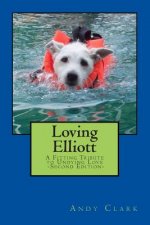 Loving Elliott: A Fitting Tribute to Undying Love