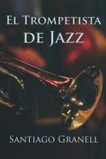 El trompetista de jazz
