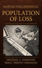 Population of Loss: Four Tales of the Martian War