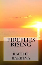 Fireflies Rising