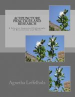 Acupuncture Practices and Research: A Selective Annotated Bibliography of Dissertations and Theses