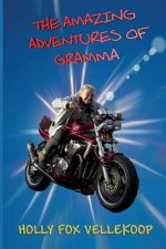 The Amazing Adventures of Gramma