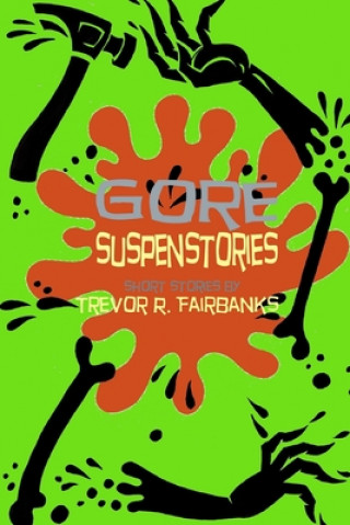 Gore Suspenstories