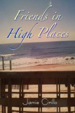 Friends in High Places