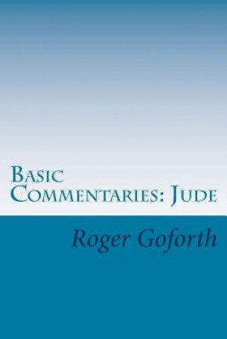 Basic Commentaries: Jude