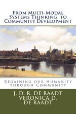 From Multi-Modal Systems Thinking to Community Development