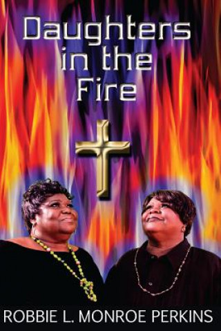 Daughters in the fire