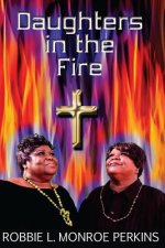Daughters in the fire