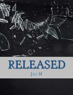 Released: Book #2 of Hostage Series