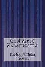 Cos? parl? Zarathustra