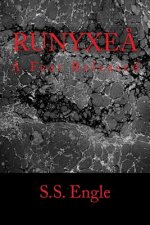 Runyxe?: A Fear Released