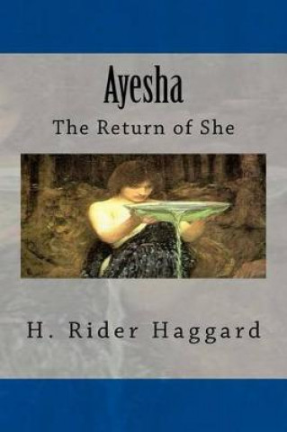 Ayesha: The Return of She