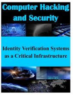 Identity Verification Systems as a Critical Infrastructure