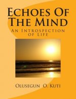 Echoes Of The Mind