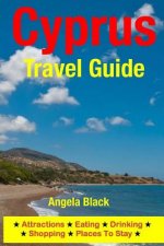 Cyprus Travel Guide: Attractions, Eating, Drinking, Shopping & Places To Stay
