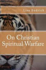 On Christian Spiritual Warfare