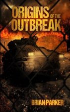 Origins of the Outbreak
