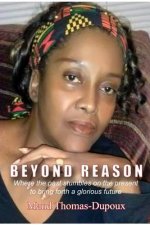 Beyond Reason