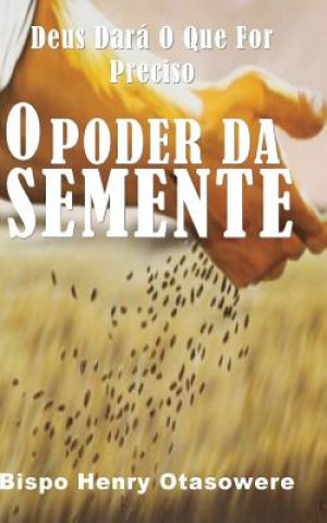O poder da semente