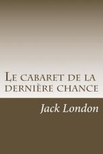 Le cabaret de la derniere chance