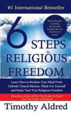 6 Steps to Religious Freedom