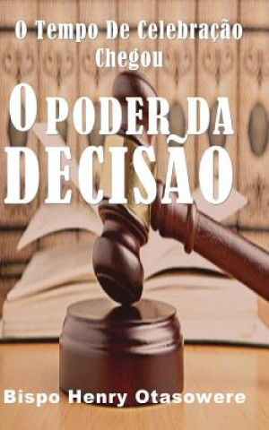 O poder da decis?o