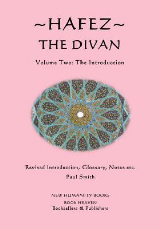 Hafez: The Divan: Volume Two: