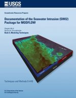 Documentation of the Seawater Intrusion (SWI2) Package for MODFLOW