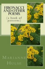 Fibonacci and other poems: (a book of patterns)