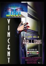 Jim Vincent: Paranormal - Investigator