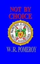 Not By Choice