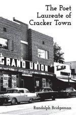 The Poet Laureate of Cracker Town