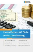 Practical Guide to SAP CO-PC (Product Cost Controlling)