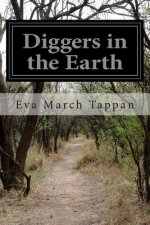Diggers in the Earth