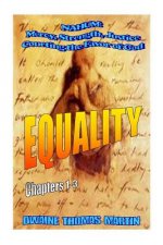 Equalty - Nahum: Mercy, Strength, Justice: Courting the Favor of God