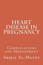 Heart Disease in Pregnancy