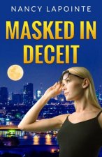 Masked in Deceit