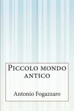 Piccolo mondo antico