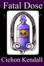 Fatal Dose