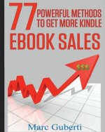 77 Powerful Methods to Get More Kindle eBook Sales