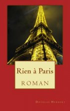Rien ? Paris: roman