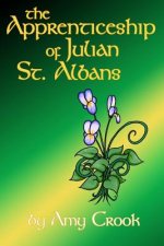 Apprenticeship of Julian St. Albans