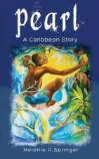Pearl: A Caribbean Story