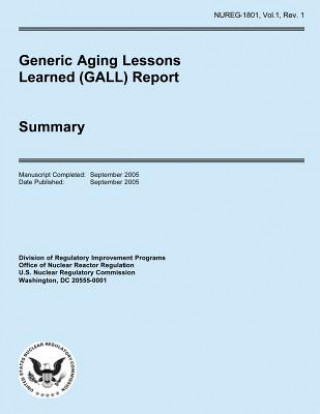 Generic Aging Lessons Learned (GALL) Report