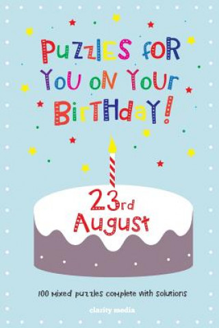 Puzzles for you on your Birthday - 23rd August