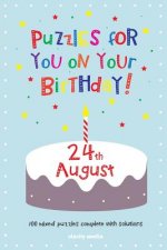 Puzzles for you on your Birthday - 24th August