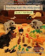 Teaching Kids The Holy Quran - Surah 71: Nuh