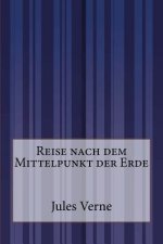 Reise nach dem Mittelpunkt der Erde