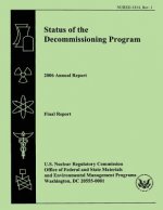 Status of the Decommissioning Program 2006 Annual Report: Final Report