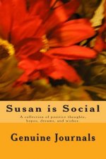 Susan is Social